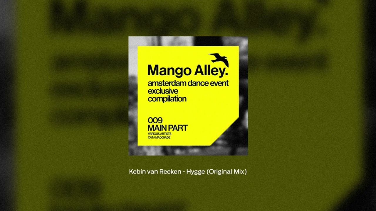 Kebin van Reeken - Hygge [Mango Alley]