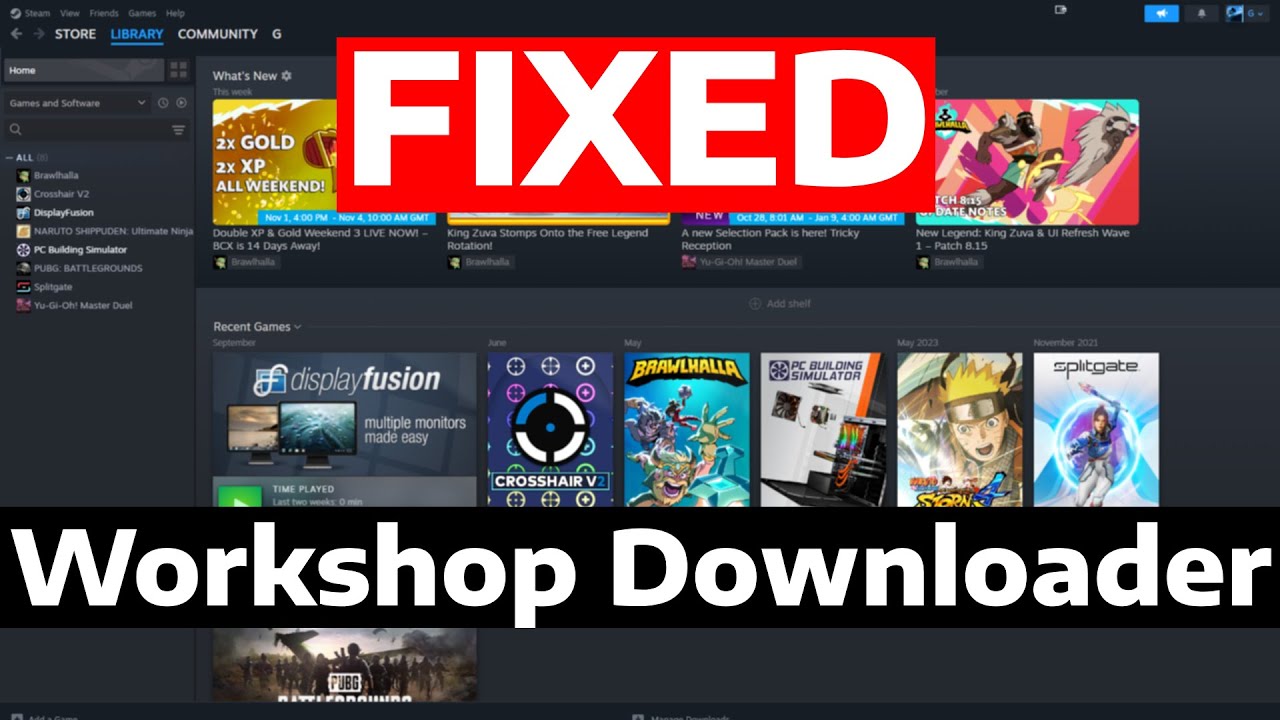 How To Fix Steam Workshop Downloader Not Working or Downloading