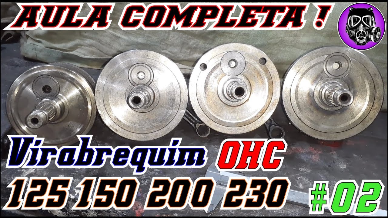 DIFERENÇAS VIRABREQUIM OHC 230 200 150 125 ( CRF NX XR CBX CG ML ) AULA COMPLETA #02 - MMG-SA 123