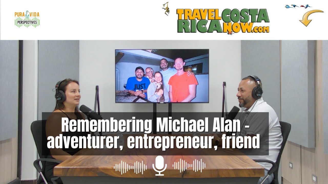 Remembering a Costa Rican Expat Pioneer, our friend Michael Alan