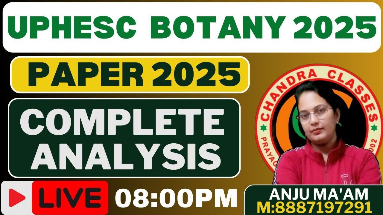 UPHESC BOTANY || PAPER 2025 || BY ANJU MAM