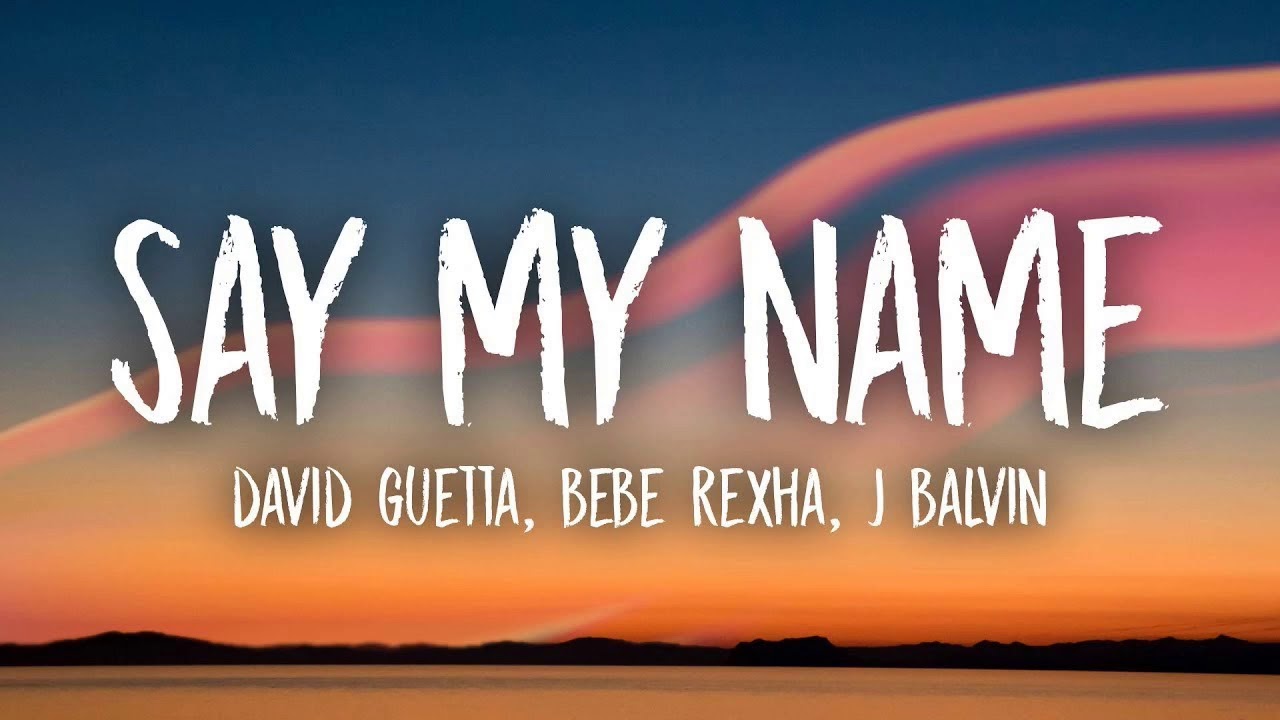 David Guetta, Bebe Rexha & J Balvin - Say My Name (Greek lyrics)