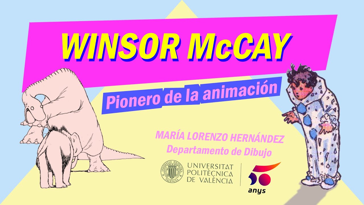 Winsor McCay, pionero de la animación | 29/35 | UPV