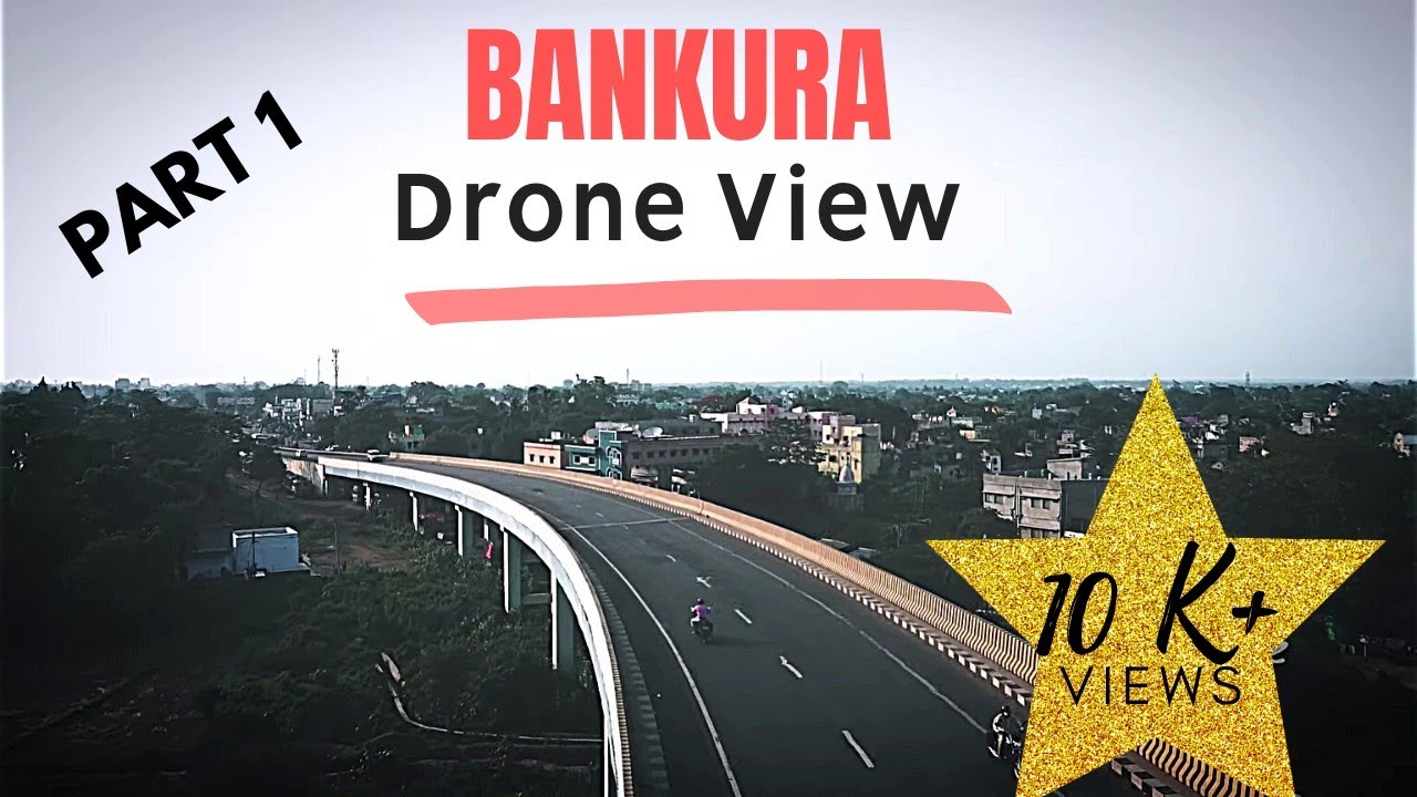 Bankura Town Drone View Part 1 during lockdown || Amar Sohor Bankura