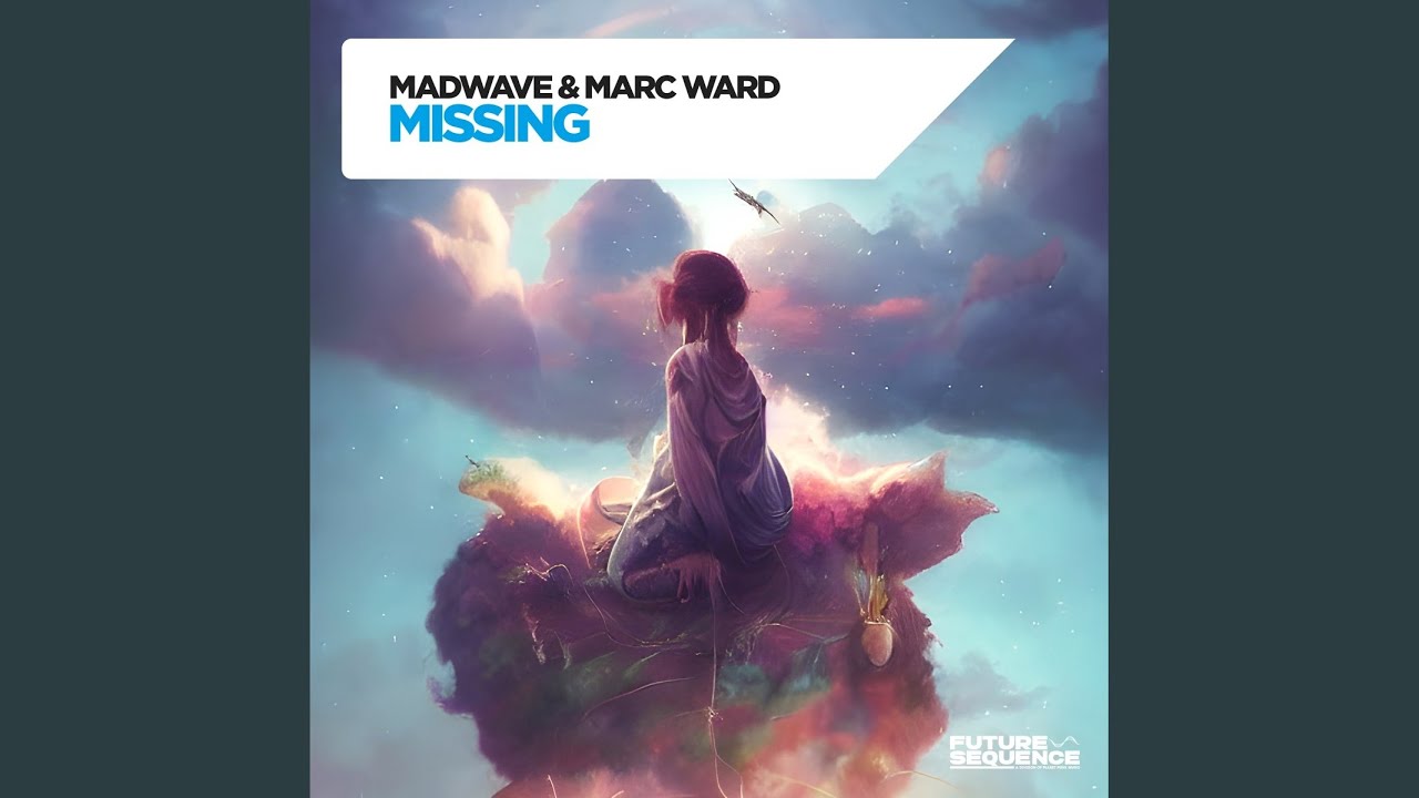 Missing (Extended Mix)