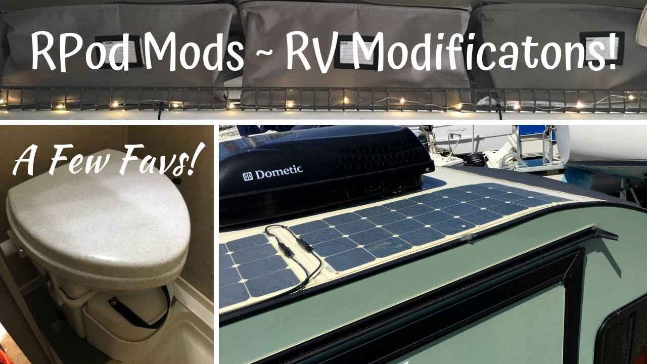 RV Modifications / Our RPod Mods / A Few Favs!