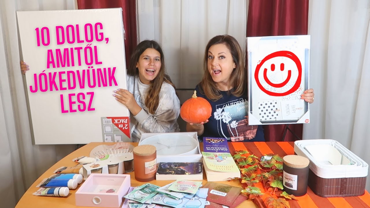 10 DOLOG, AMITŐL AZONNAL JÓKEDVÜNK LESZ