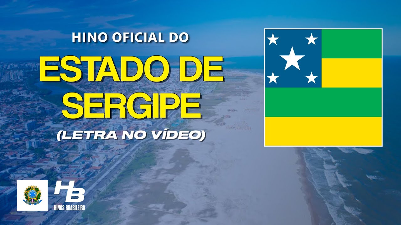 Hino de Sergipe (LEGENDADO)