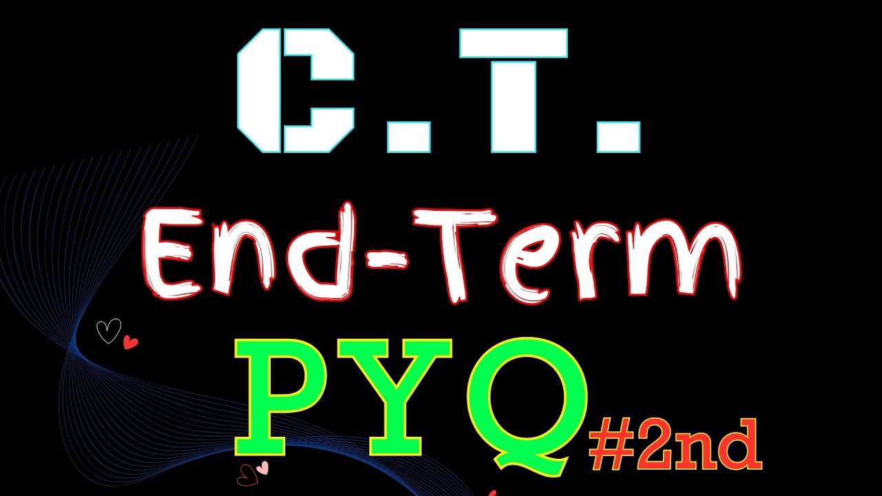 CT End-Term | PYQ-2nd | Computational Thinking