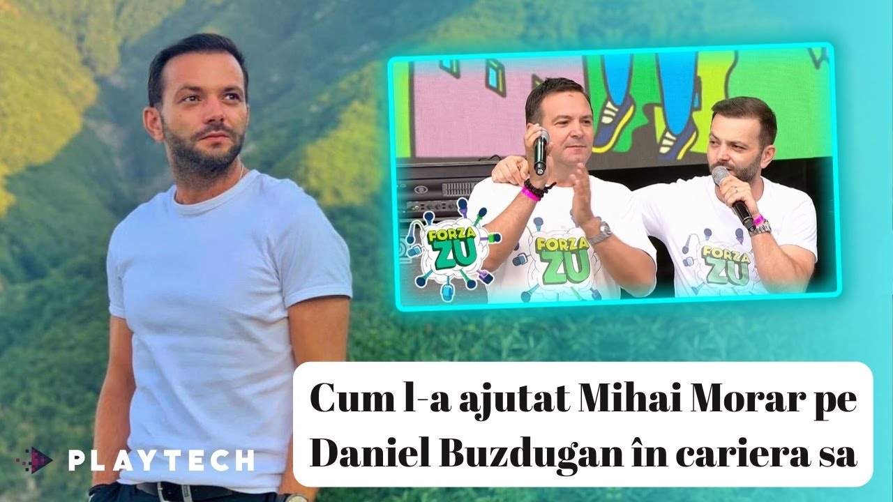 Cum l-a ajutat Mihai Morar pe Daniel Buzdugan în carieră. Detaliul de care nu ştia mai nimeni