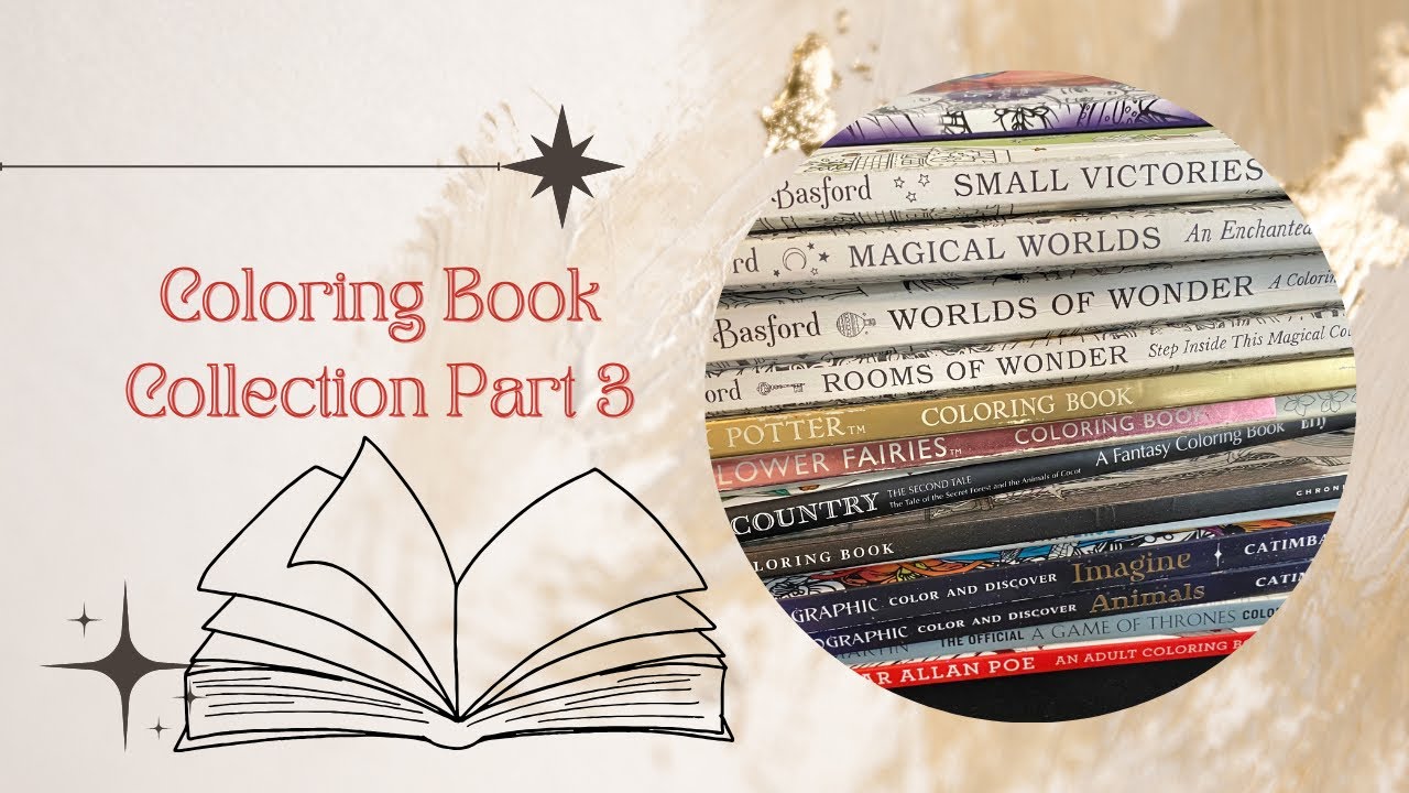 Adult Coloring Book Collection Part 3|Ft. Johanna Basford, Hanna Karlzon, Maria Trolle and more!