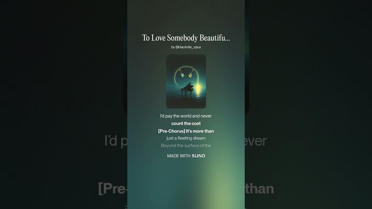 To Love Somebody Beautiful Like You