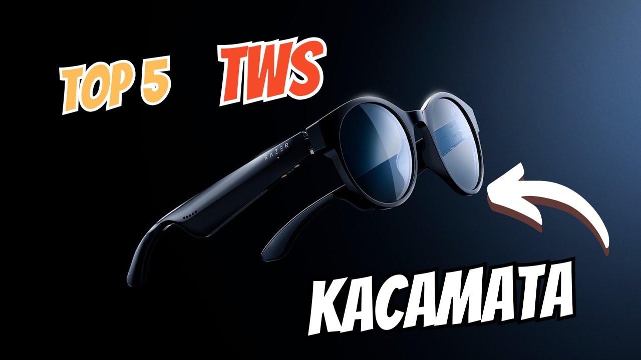 5 Rekomendasi KACAMATA TWS BLUETOOTH Murah Terbaik!