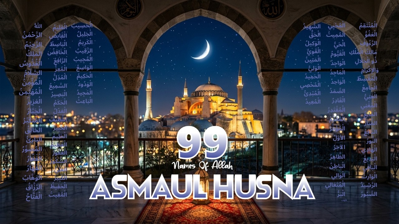 Daily Dhikr with Asmaul Husna | Calm & Sacred Sound
