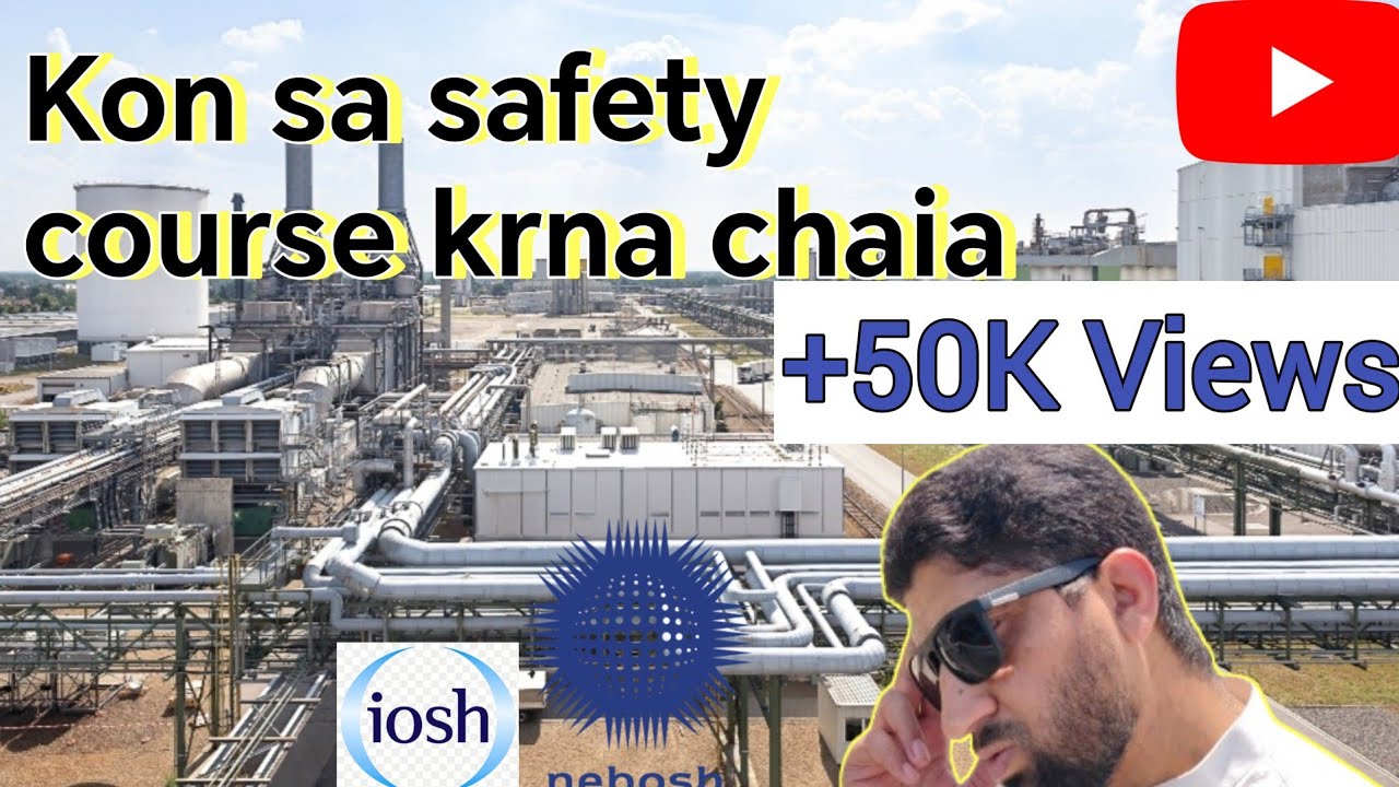 Best safety course | kon sa safety course krna chaia | Nebosh yah osha | Safety course