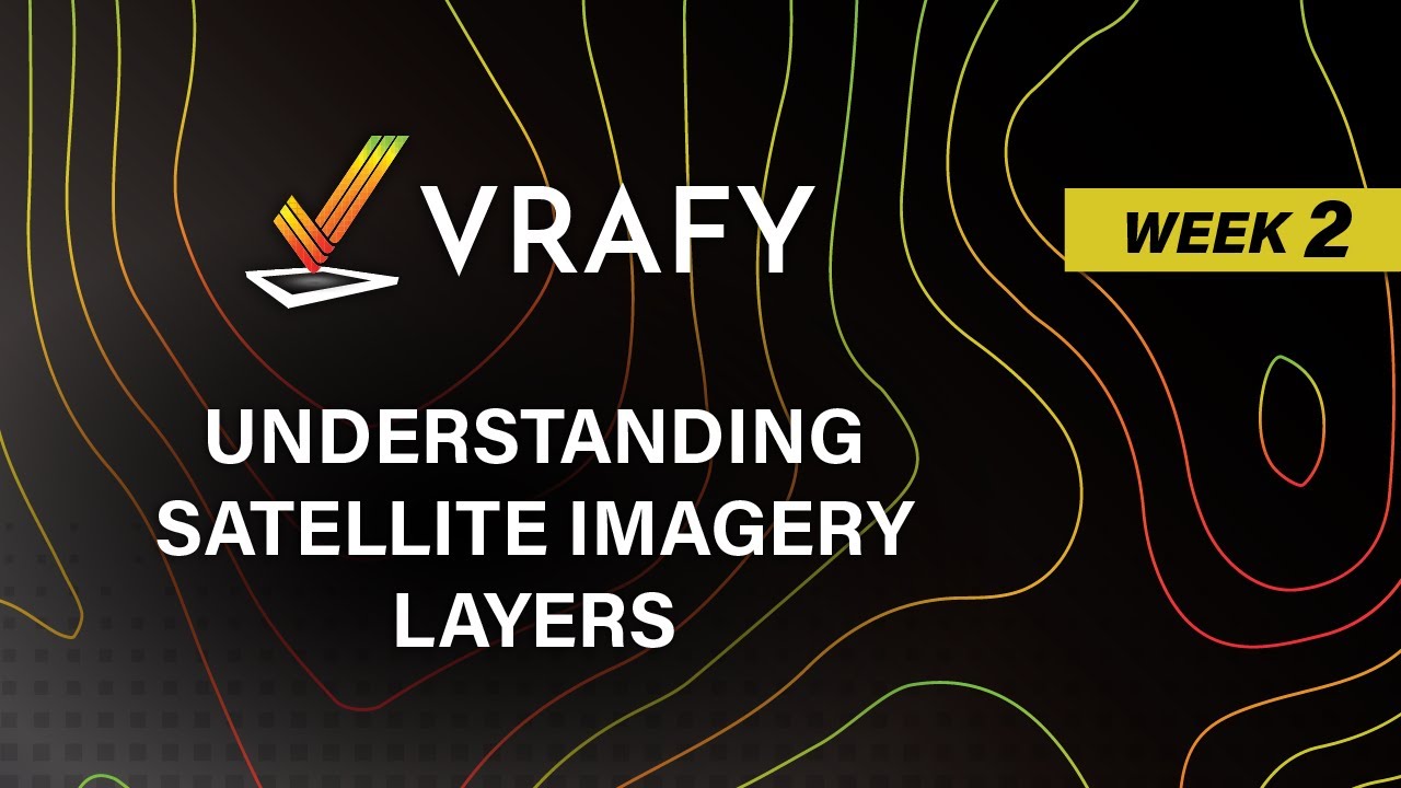 Satellite Imagery Layers With VRAFY