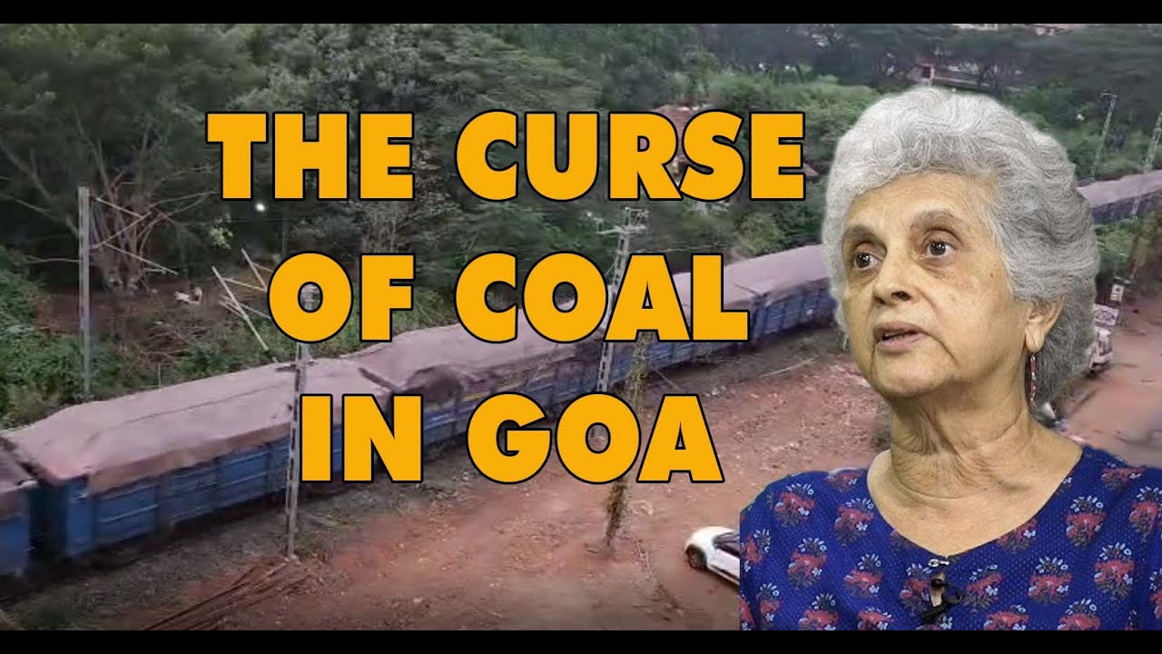 COAL - A curse for Goa
