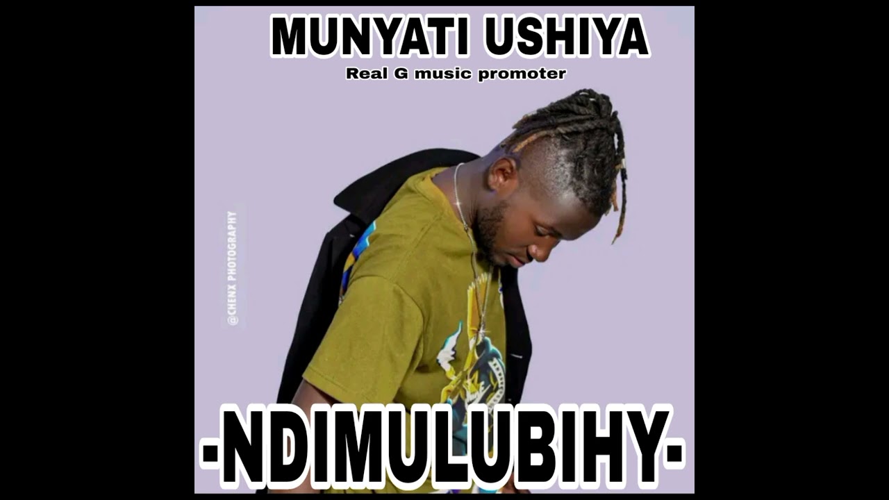 Munyati Ushiya-Ndimulubihy--Real g-Musicpromoter
