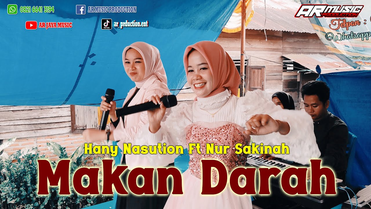 MAKAN DARAH Remix - HANY NASUTION FT NUR SAKINAH, Cipt. Latief Khan