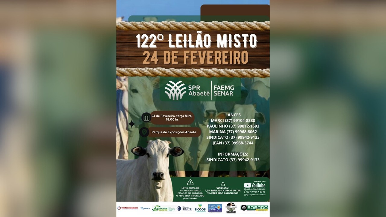 122º LEILÃO MISTO DO SINDICATO DOS PRODUTORES RURAIS DE ABAETÉ/MG - 24/02/2026