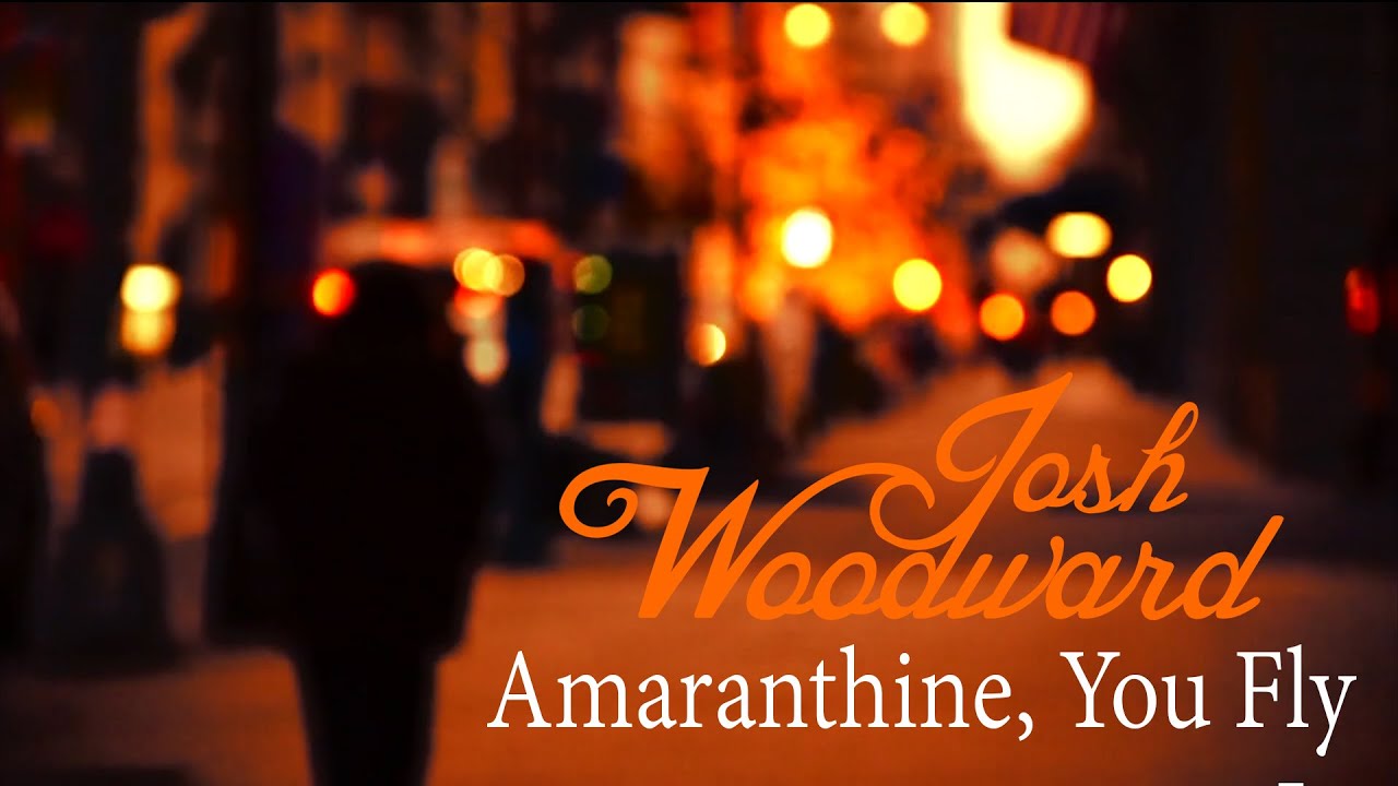 Josh Woodward: 