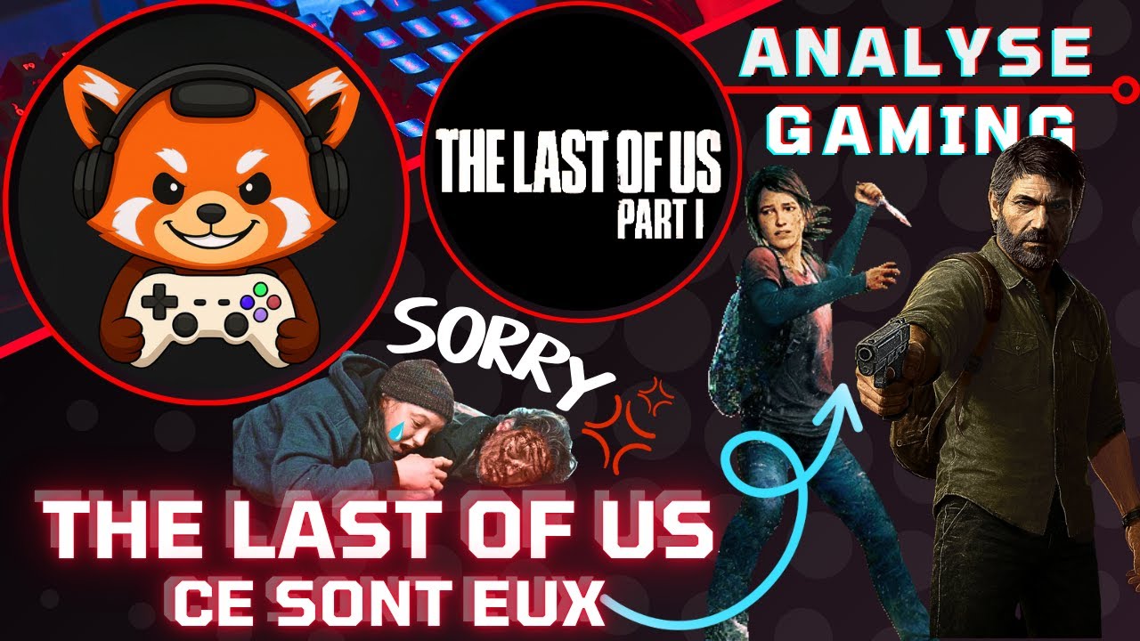 Le secret derrière le succès de The Last of Us