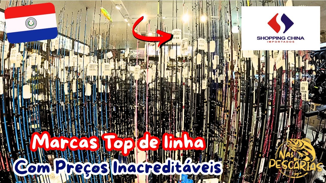 MARCAS de VARAS, CARRETILHAS  e MOLINETES TOP de LINHA no PARAGUAI com PREÇOS BIZARROS! Pescaria