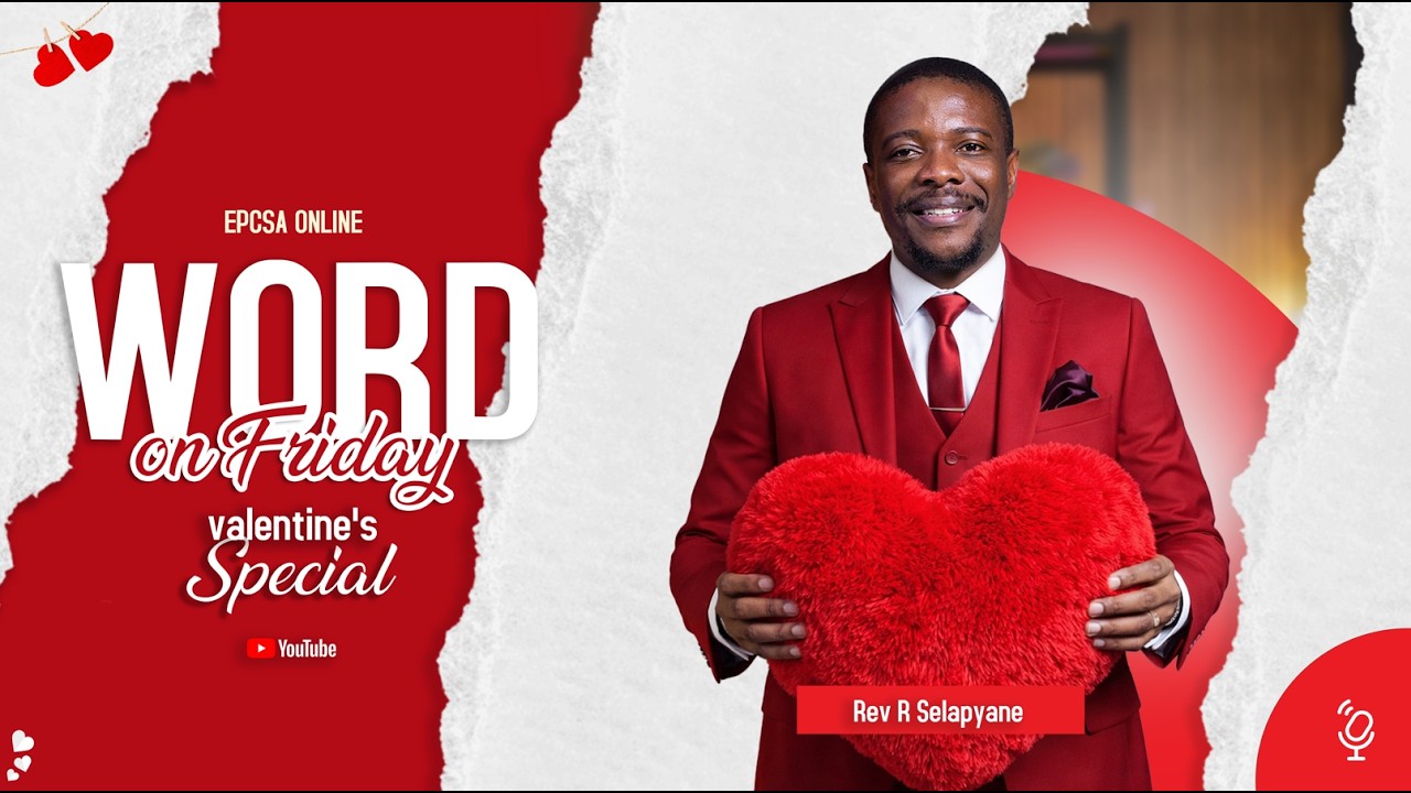 Episode 15 | Word On Friday With Rev. R Selapyane