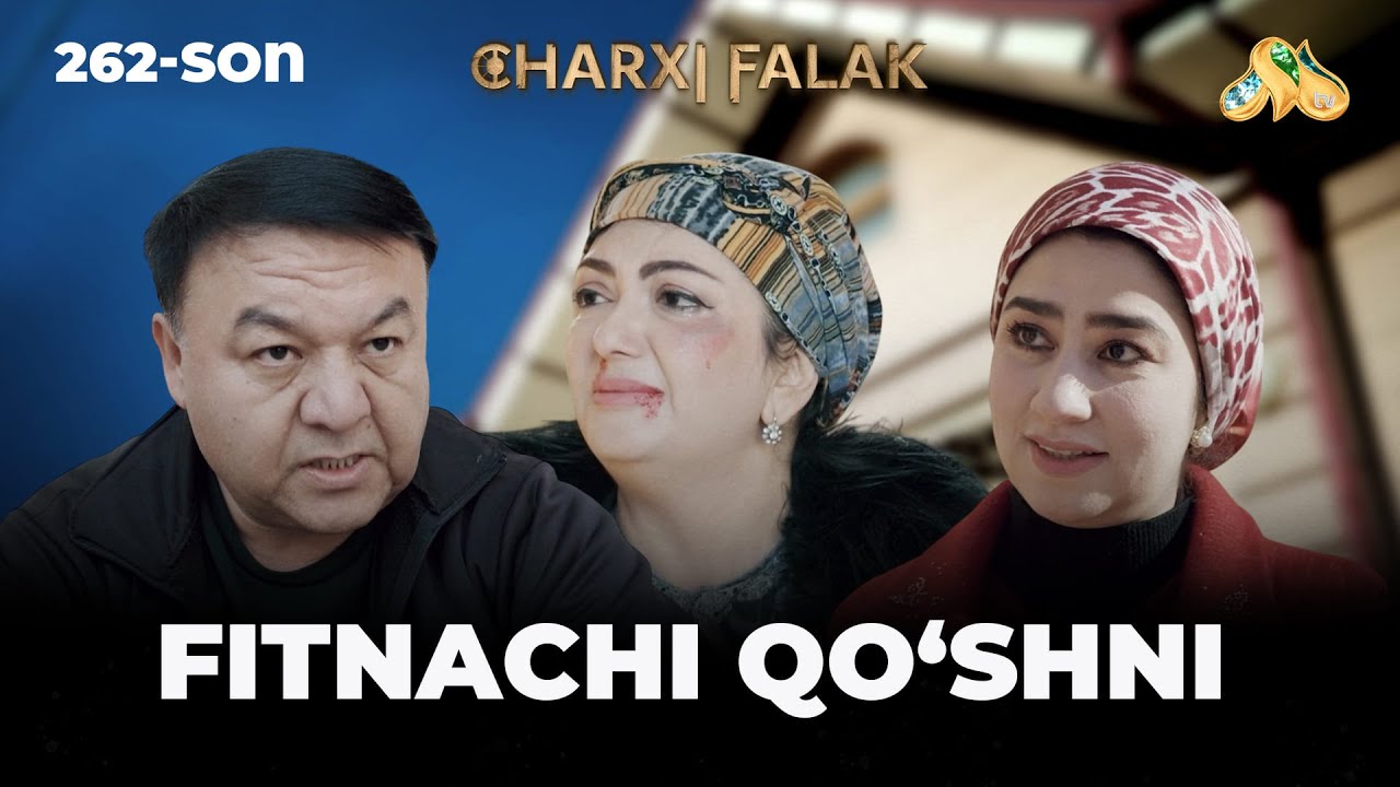 Fitnachi qo'shni... Charxi falak