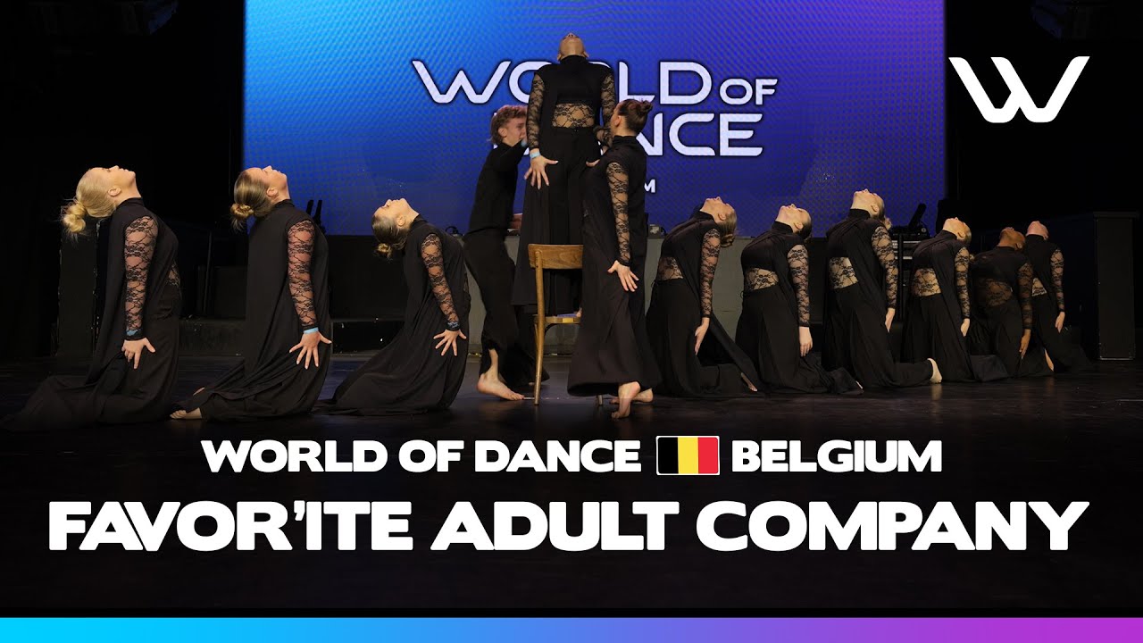 FAVOR'ITE ADULT COMPANY | Upper Team Division | World of Dance Belgium 2025 | #WODBE25