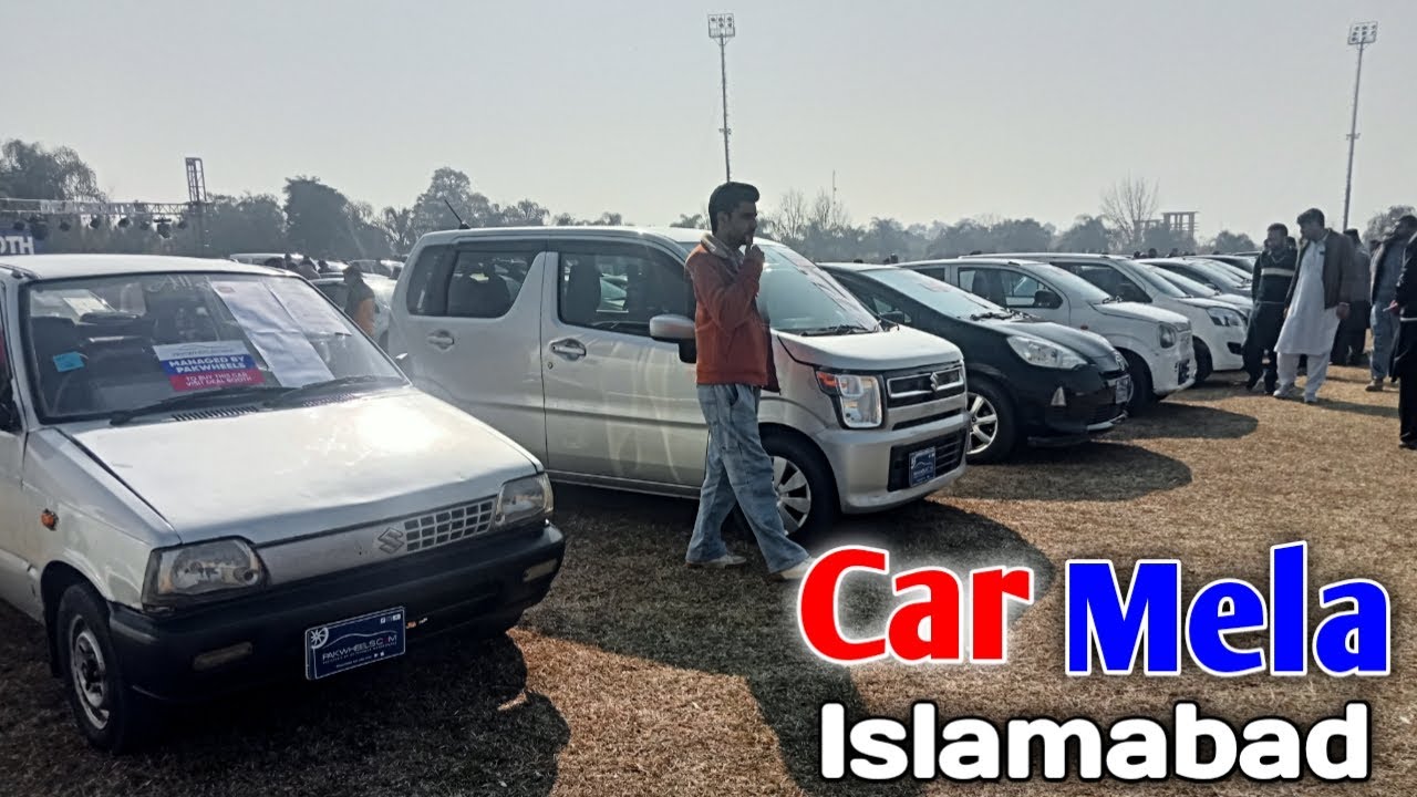 Car Mela Islamabad | 2026 first car Mela | Dasi Wheels