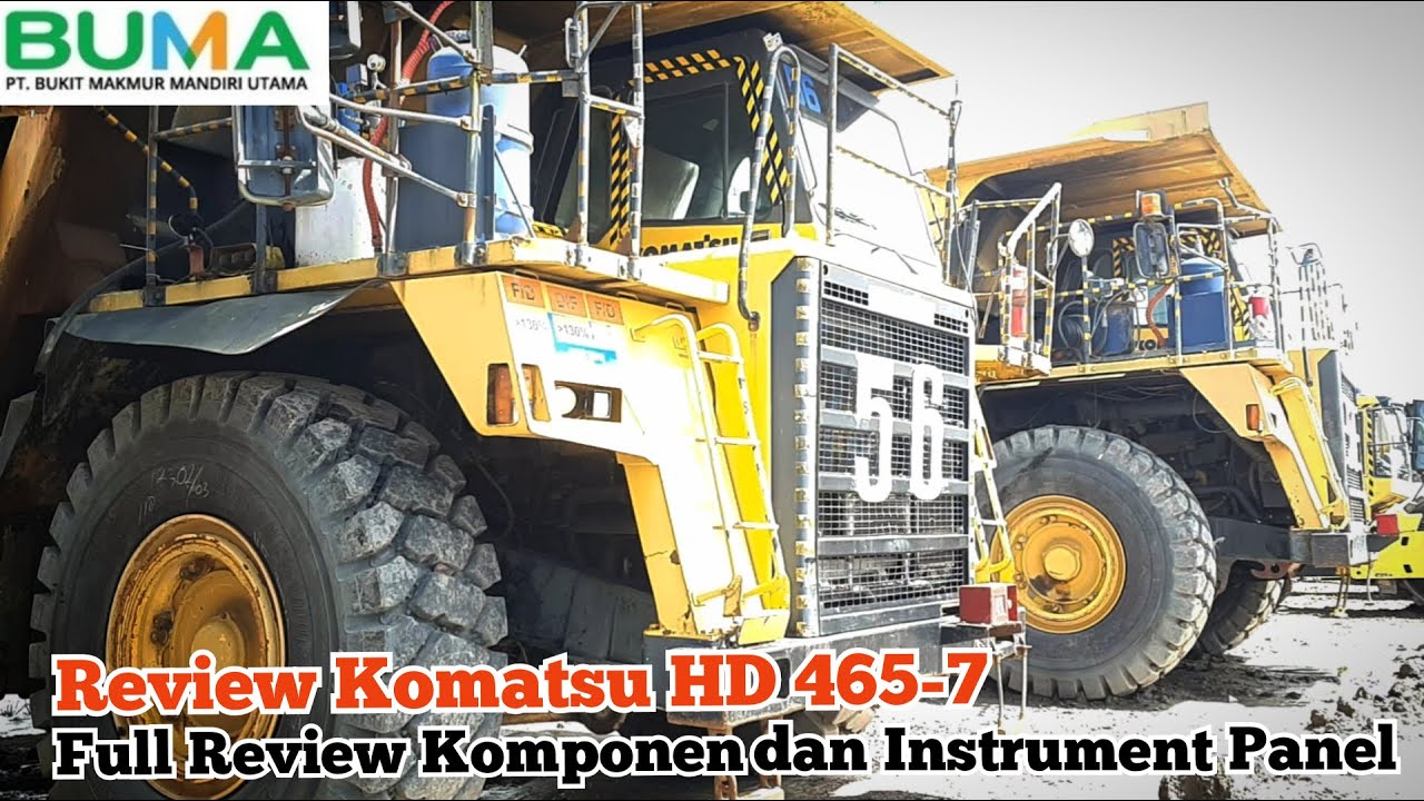 P2H HD Komatsu 465-7 || Full Review Komponen & Instrument Panel