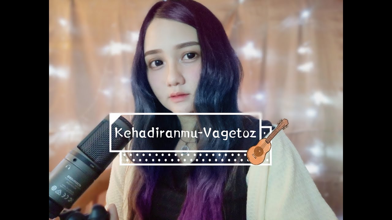 Kehadiranmu - Vagetoz cover by bey new syclon