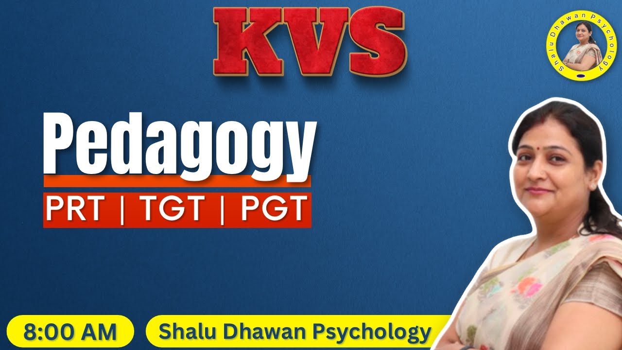 KVS Syllabus 2022 | KVS Pedagogy Introduction in Hindi | PRT | TGT | PGT | Shalu Dhawan Psychology