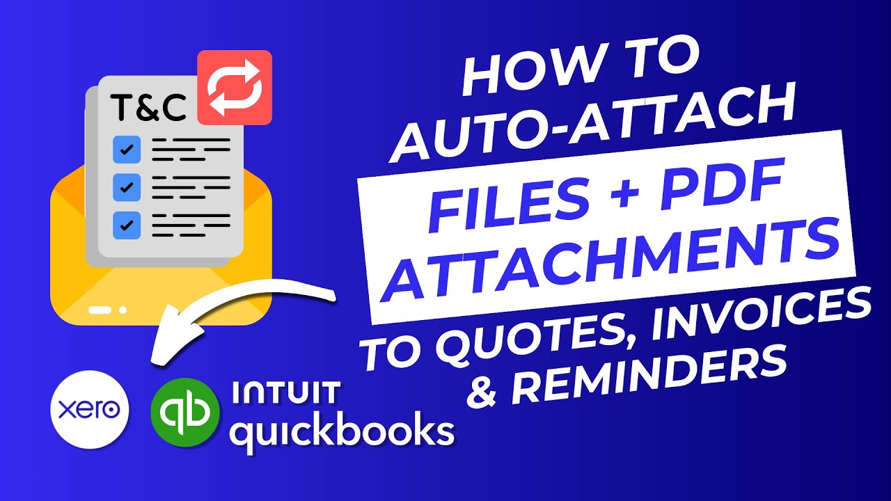 How to Auto-Attach Files to Invoices in Xero/QuickBooks Using Paidnice