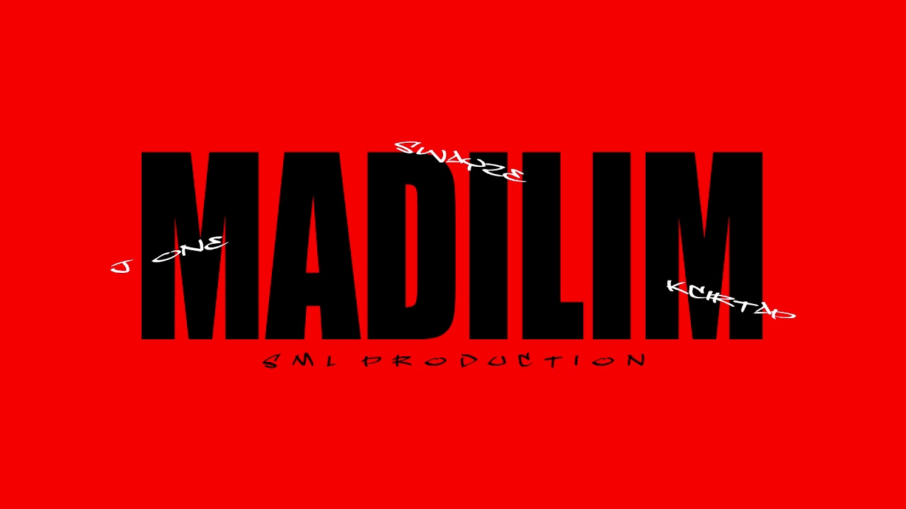 MADILIM  - J ONE x KCIRTAP x SWAYZE (SML PRODUCTION)