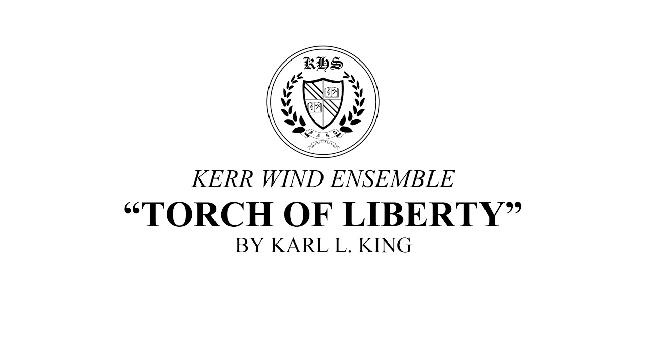 "Torch of Liberty” by Karl L. King