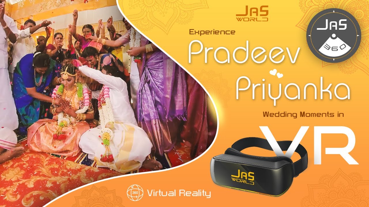 Pradeev + Priyanka Wedding in 360 Degree Video) for | RamS studios | Jas360 | Jas World