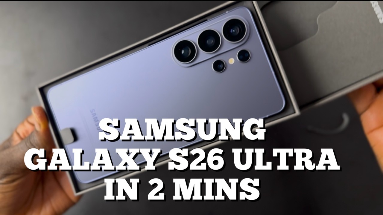 Samsung Galaxy S26 Ultra in 2 mins - Hands on
