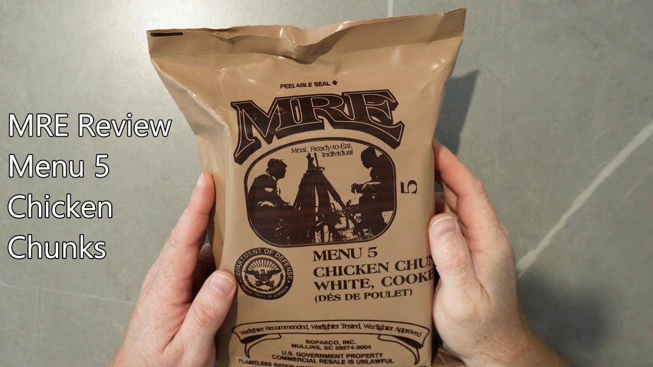 U.S MRE Ration Review - Menu 5 - Chicken Chunks