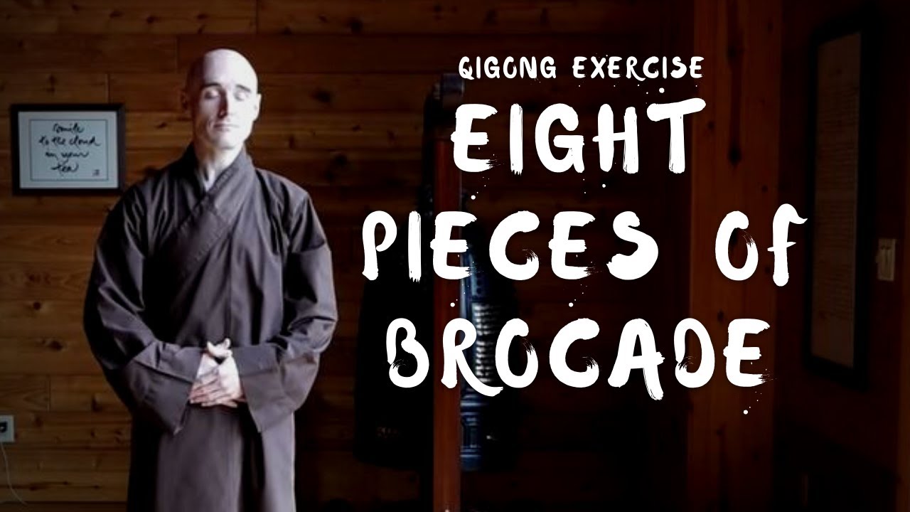 Eight Pieces of Brocade (Ba Duan Jin) | A Qigong Exercise with Brother Dao Hanh