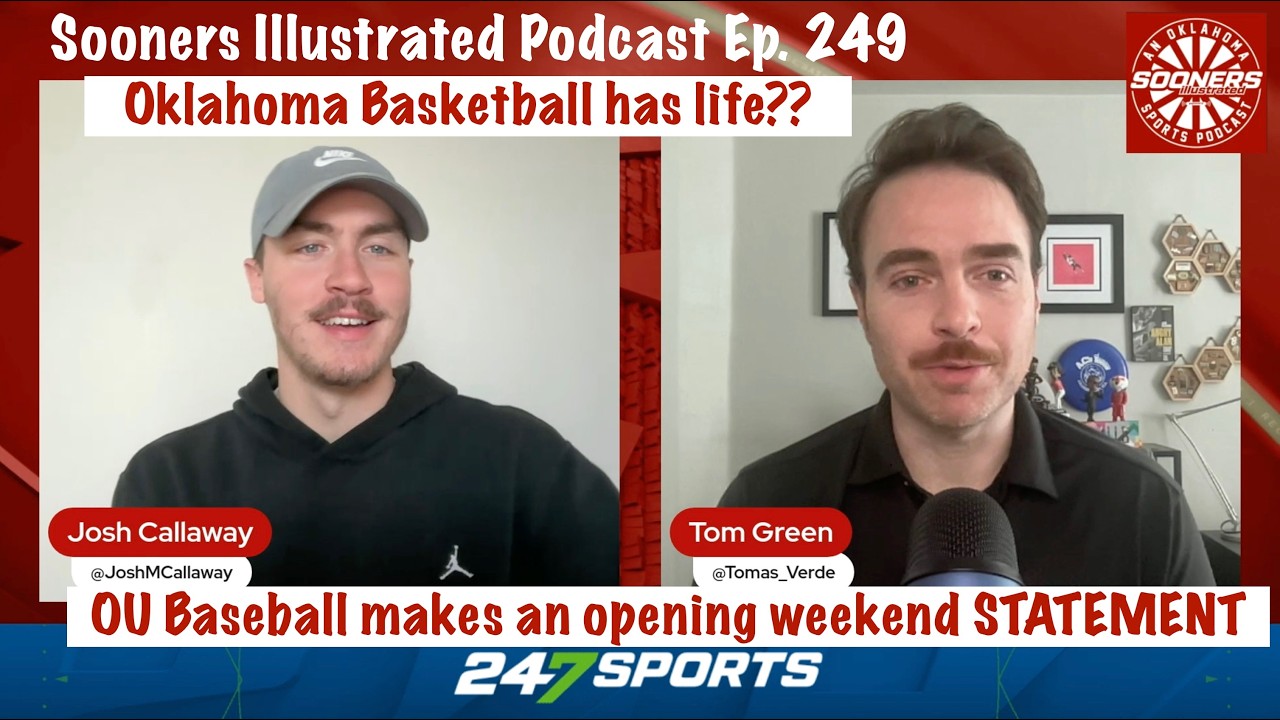 Oklahoma Basketball has...life? + OU Baseball makes an opening weekend statement | SIP Ep. 249