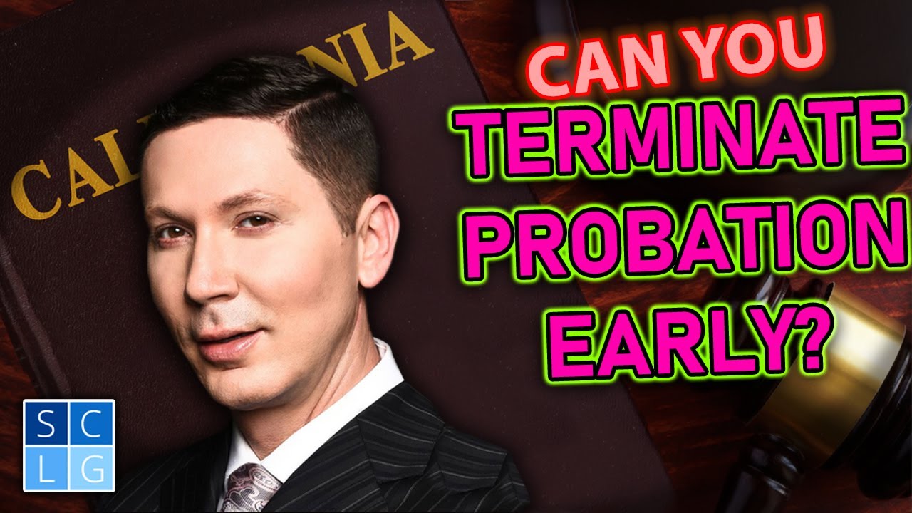 Can you terminate probation early? Former DA explains