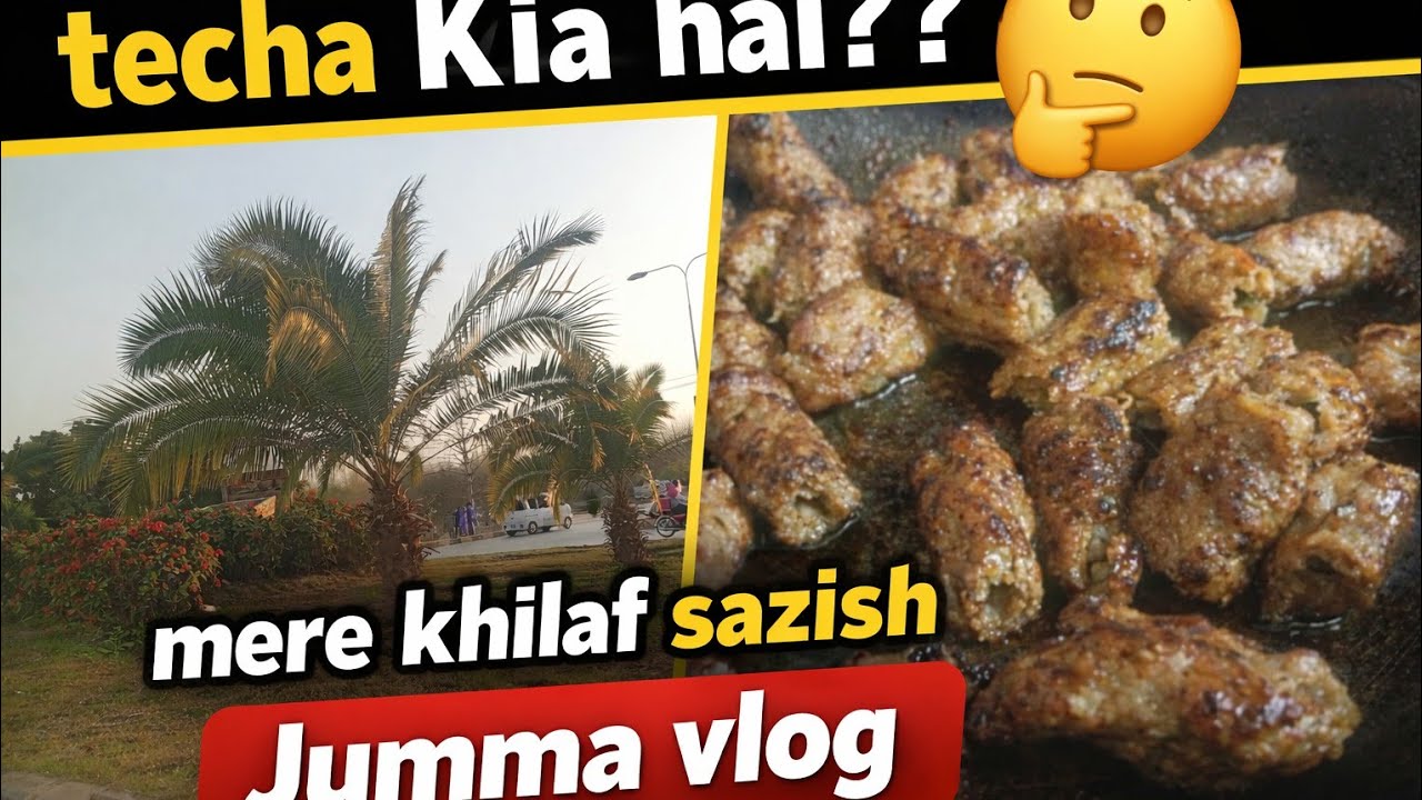 Jummah special kabab Karahi | Mere khilaf sazish?? 😞| techa Kia hai??🤔