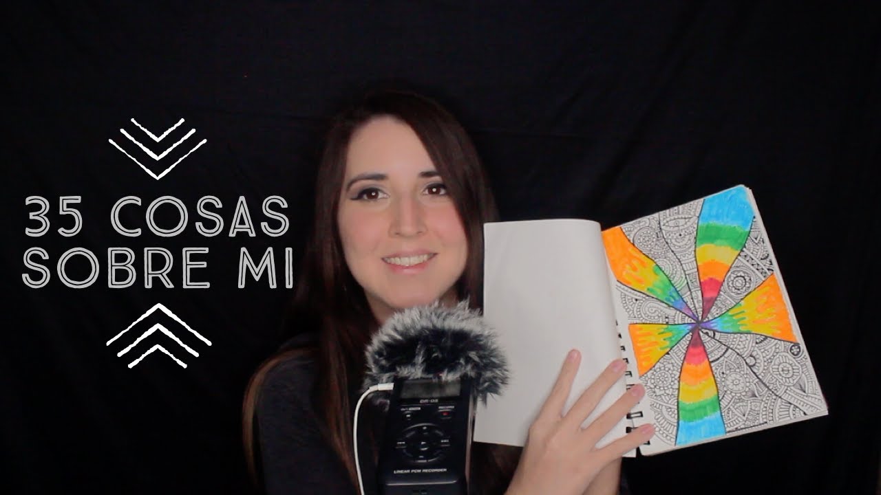 ASMR 35 cosas sobre mi
