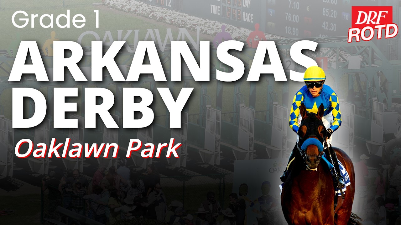 G1 Arkansas Derby Preview | DRF Saturday ROTD