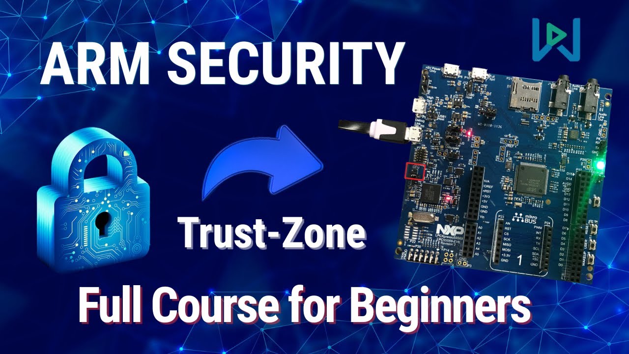 Learn Embedded Security with ARM Trust-Zone in 50 Minutes! | Course & Demo with Keil-MDK on LPC55S69