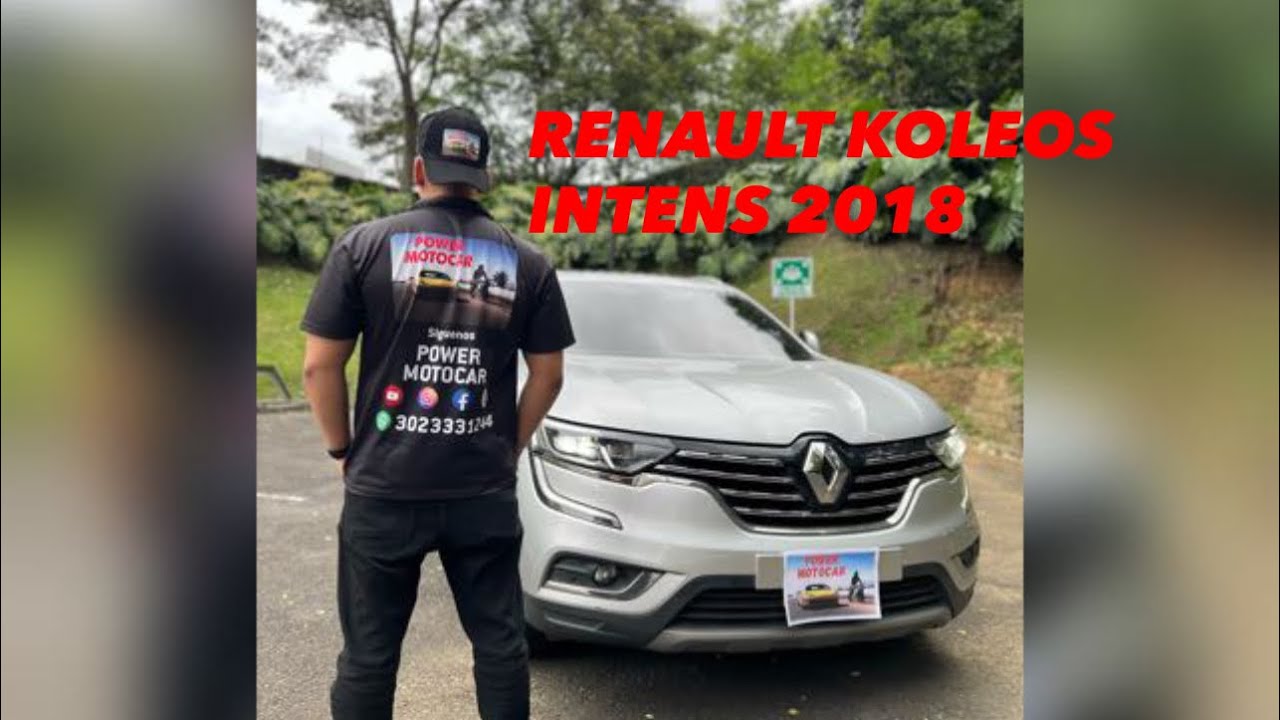 RENAULT KOLEOS INTENS 2018 LA MEJOR SUV FAMILIAR DEL SEGMENTO🔥🚗🚘