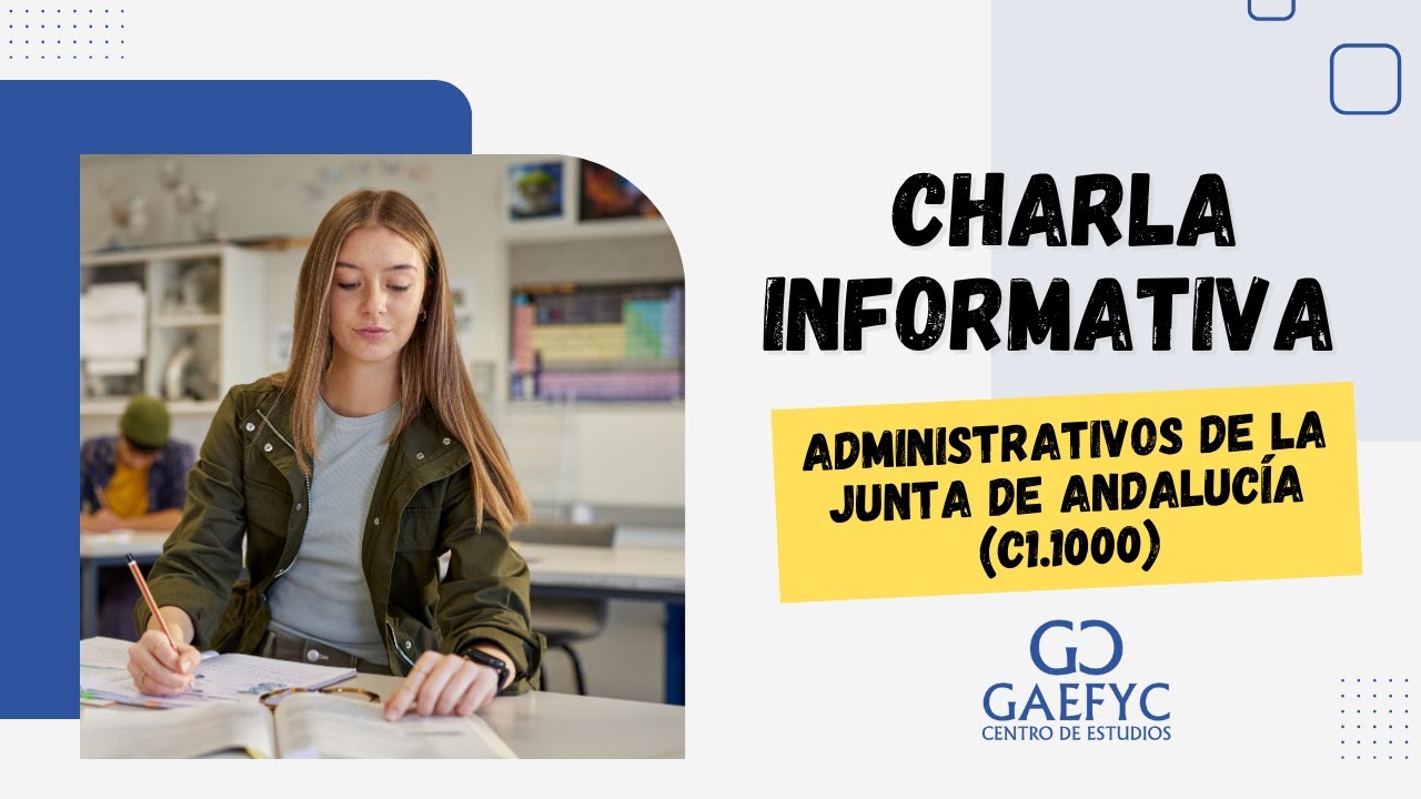Charla informativa Administrativos de la Junta de Andaluc&iacute;a | C1.1000