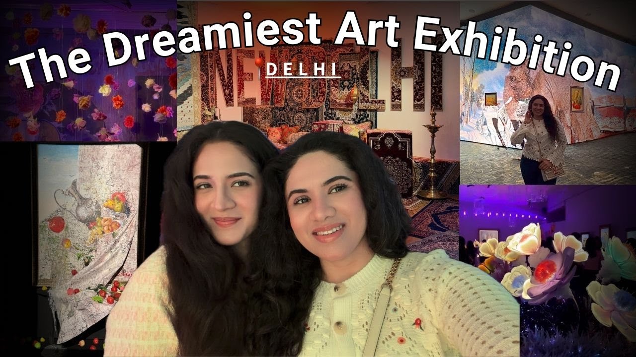 The most Magical Exhibition of the season at Kala Academy, New Delhi I Dreamiest Art Gallery! 